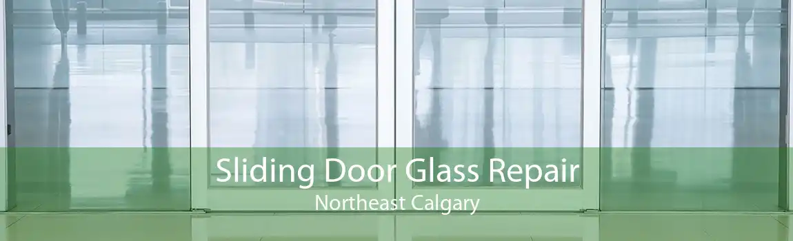 Sliding Door Glass Repair Northeast Calgary